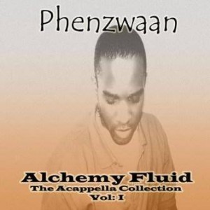 Alchemy Fluid - Vol: l - Phenzwaan