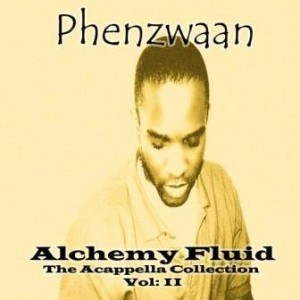 Alchemy Fluid - Vol: ll - Phenzwaan