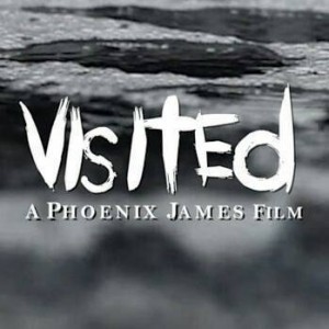 VISITED - A Phoenix James Film