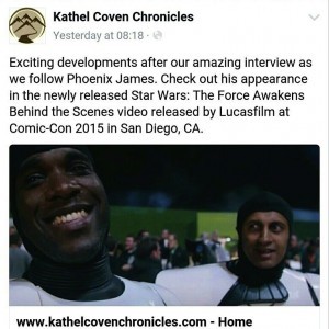 Actor Phoenix James in Kathel Coven Chronicles - Interview and Star Wars The Force Awakens Behind the Scenes Trailer