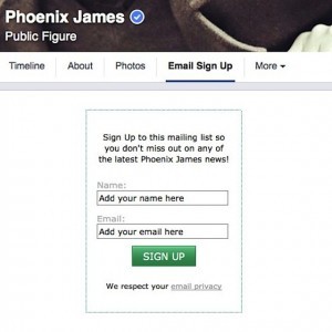Phoenix James - Email Sign Up Form on Facebook