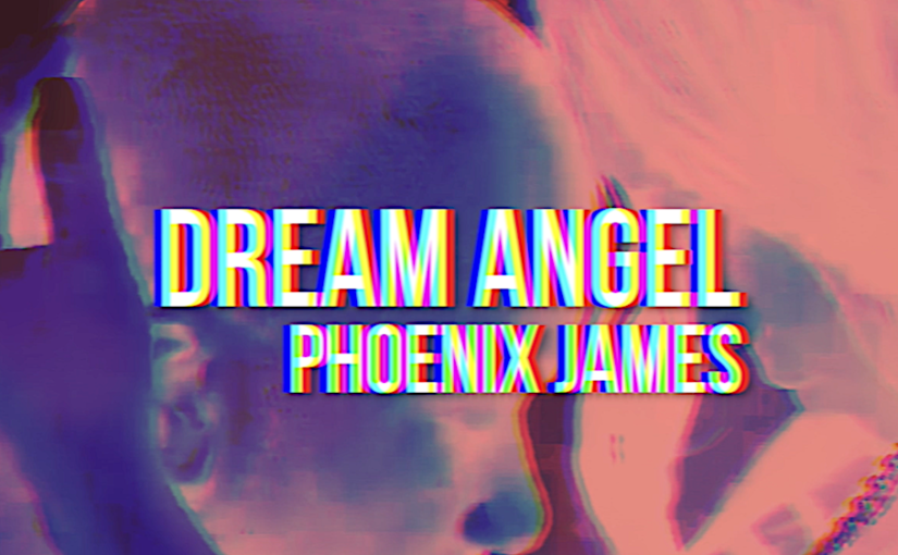 DREAM ANGEL SPOKEN WORD POETRY BY WRITER POET AUTHOR PHOENIX JAMES OFFICIAL
