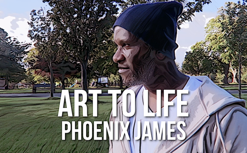 ART TO LIFE BY POETRY AUTHOR AND SPOKEN WORD ARTIST PHOENIX JAMES OFFICIAL PHENZWAAN
