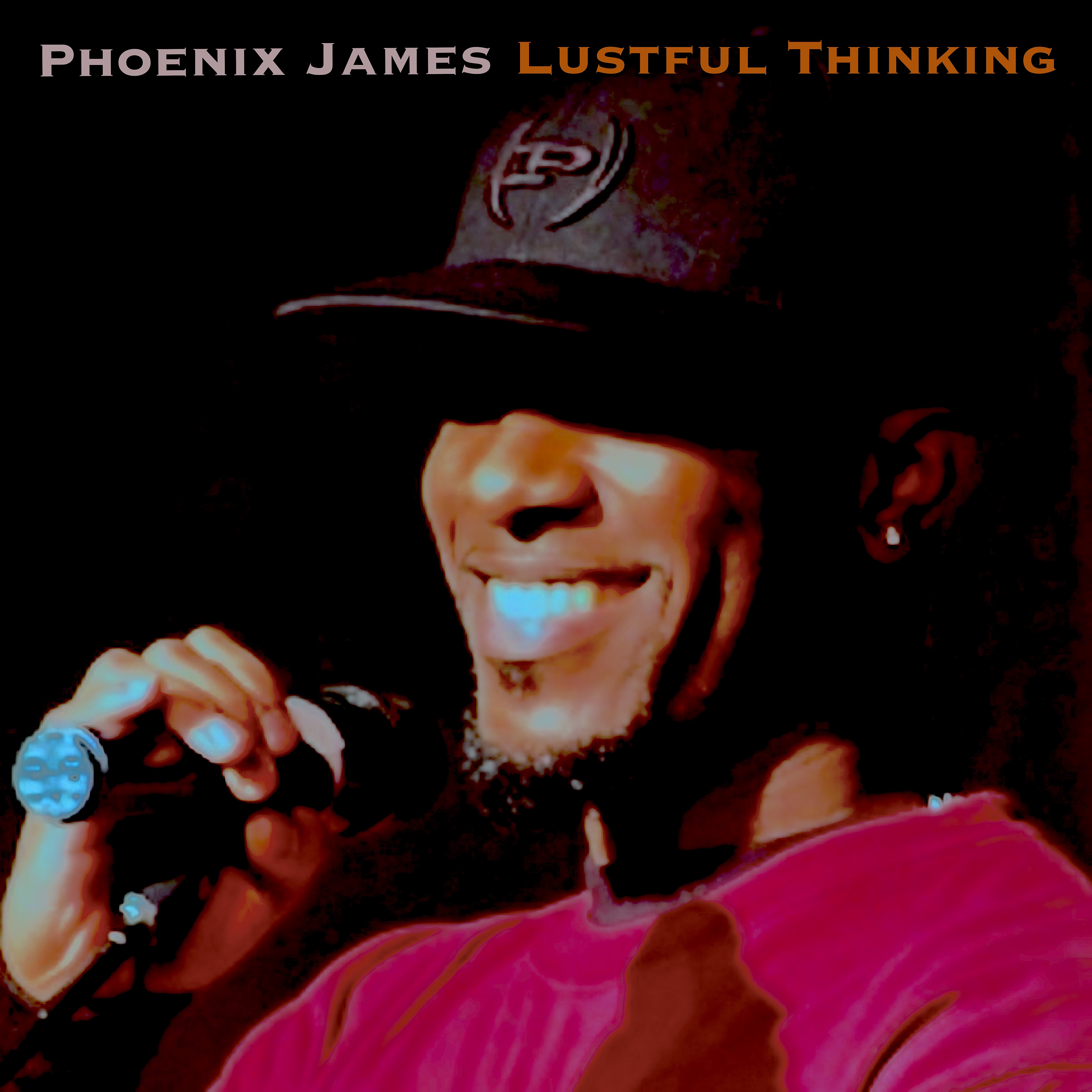 LUSTFUL THINKING - SPOKEN WORD POETRY BY PHOENIX JAMES OFFICIAL PHENZWAAN