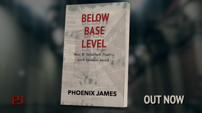 BELOW BASE LEVEL - POETRY SPOKEN WORD BOOK BY PHOENIX JAMES