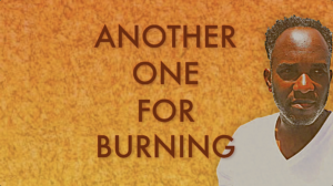 ANOTHER ONE FOR BURNING - A SPOKEN WORD POETRY BOOK BY WRITER POET AUTHOR PHOENIX JAMES OFFICIAL PHENZWAAN